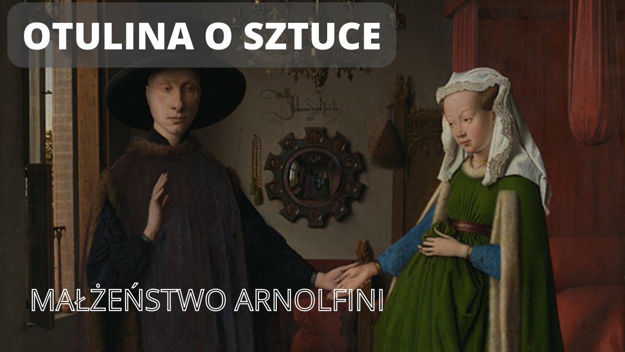 Małżeństwo Arnolfini | Podcast 