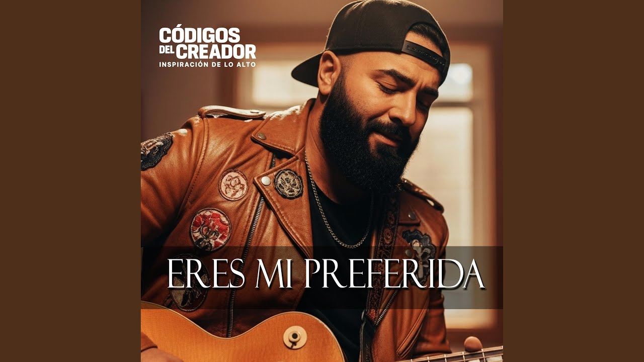ERES MI PREFERIDA