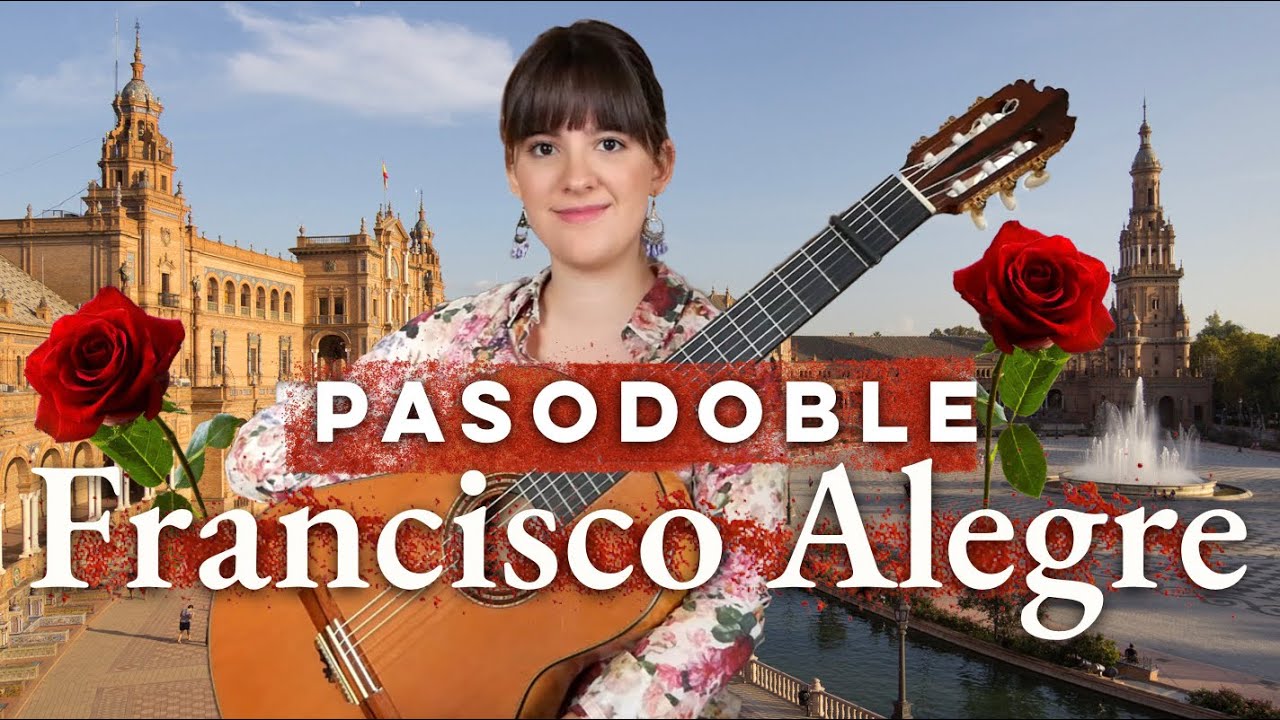 Pasodoble Francisco Alegre para Guitarra Española