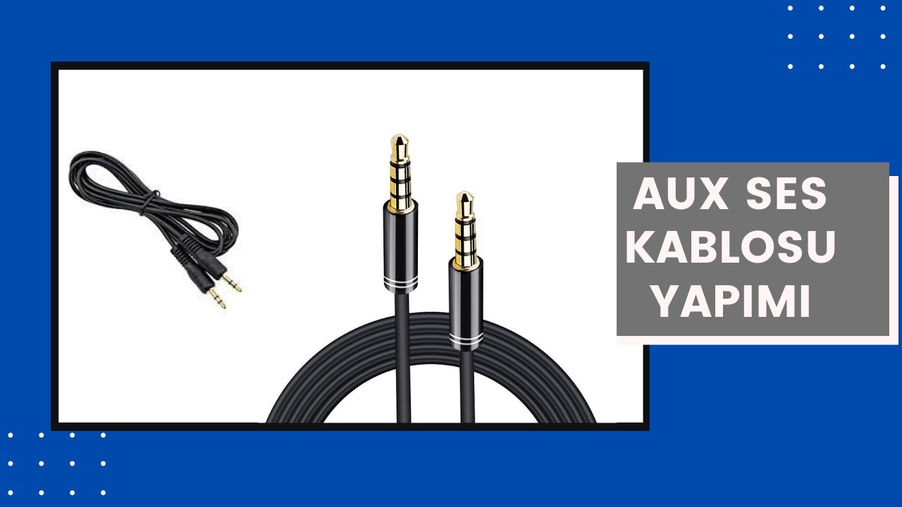ARAÇ İÇİN AUX SES KABLOSU YAPIMI