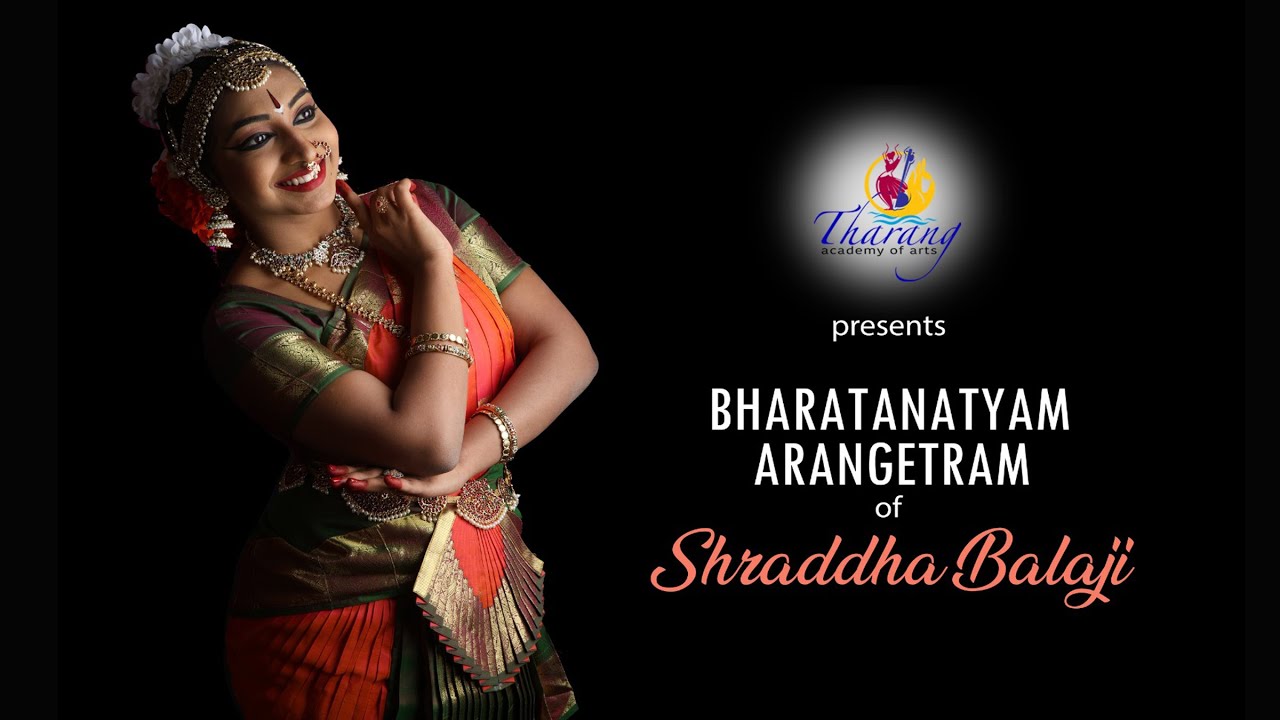 Shraddha Balaji | Bharatanatyam Arangetram | LIVE