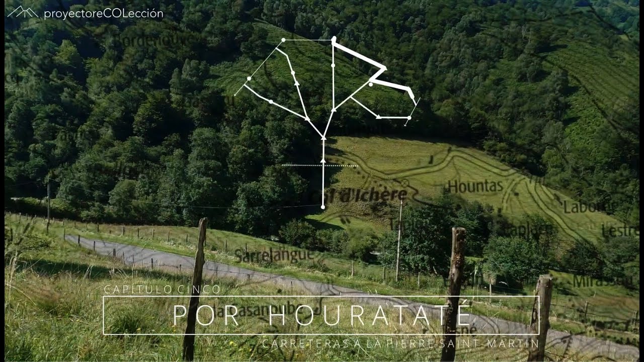 #proyectoreCOLección / Carreteras a la Pierre-Saint-Martin 5 / Por HOURATATÉ