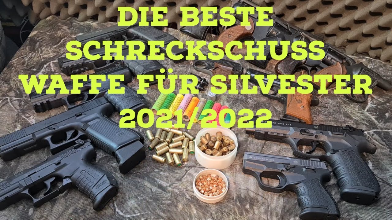 Die beste Schreckschuss Waffe für Silvester 2021/2022