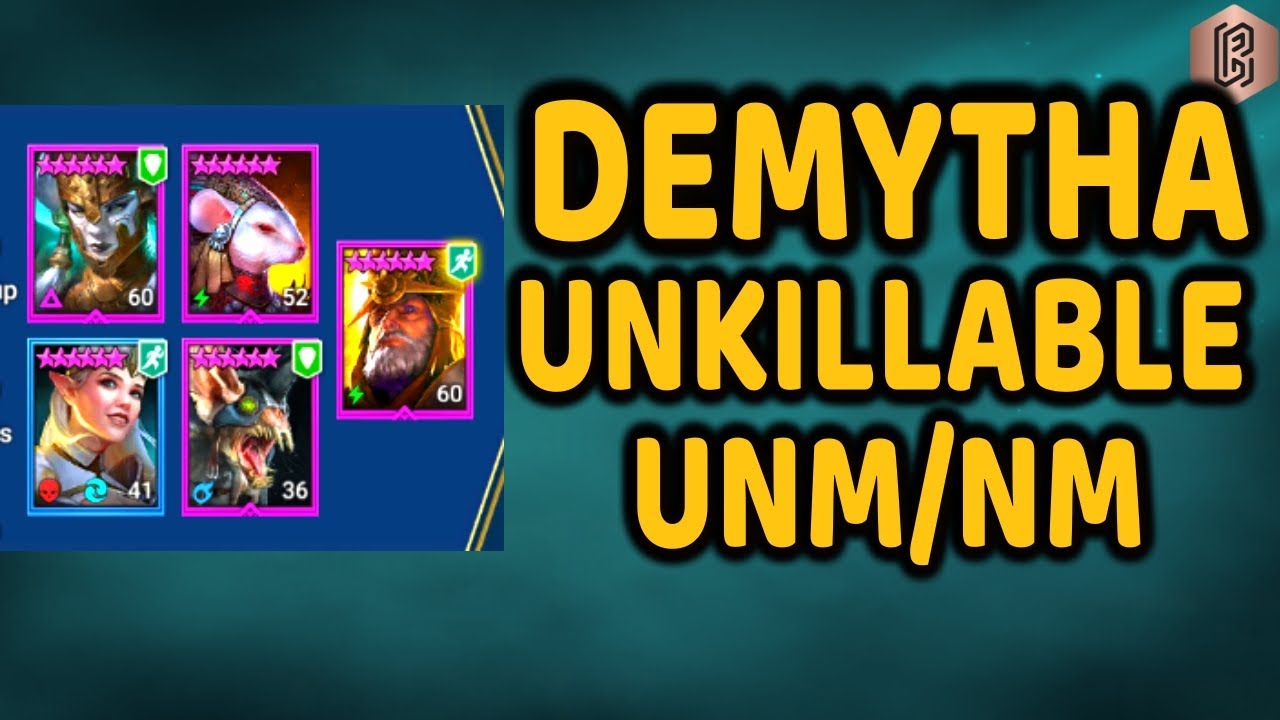 Demytha Unkillable Team Build for Clan Boss UNM/NM Account Take Over | Raid: Shadow Legends