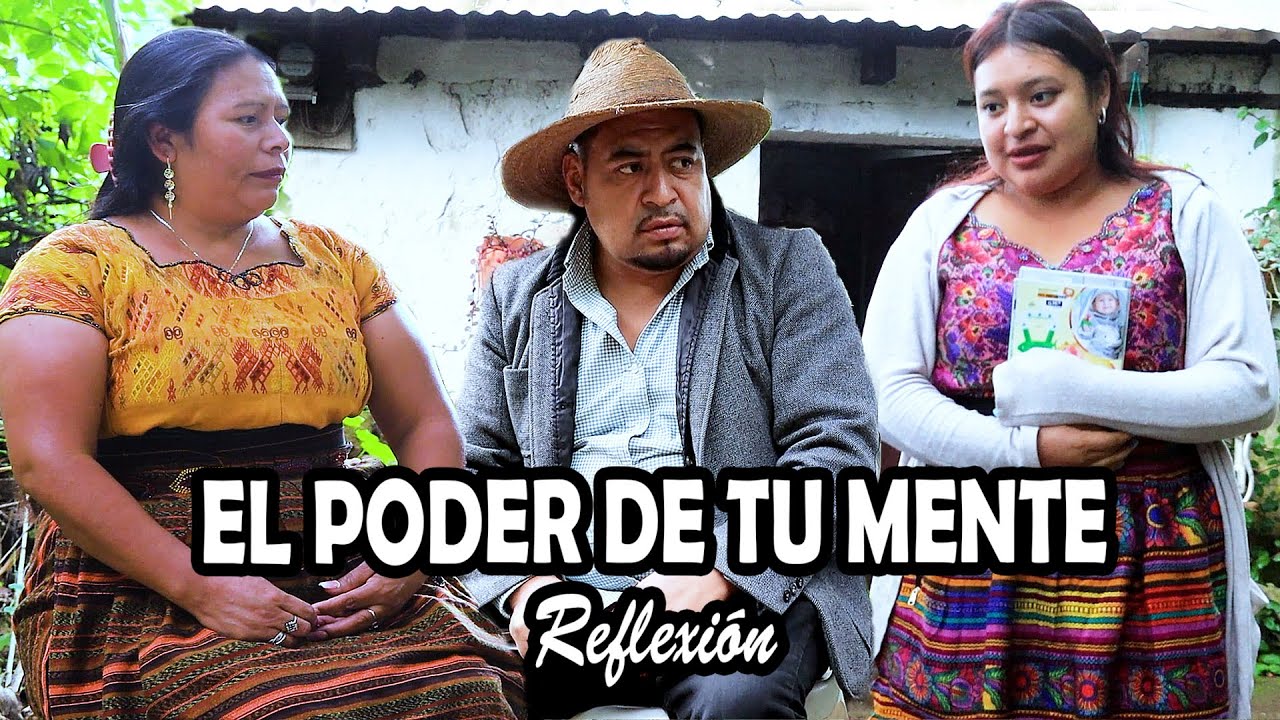 EL PODER DE TU MENTE Reflexión