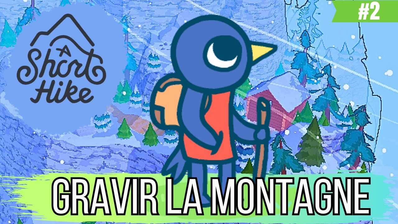 A SHORT HIKE | Bloquée au milieu de la montagne ? – Épisode 2