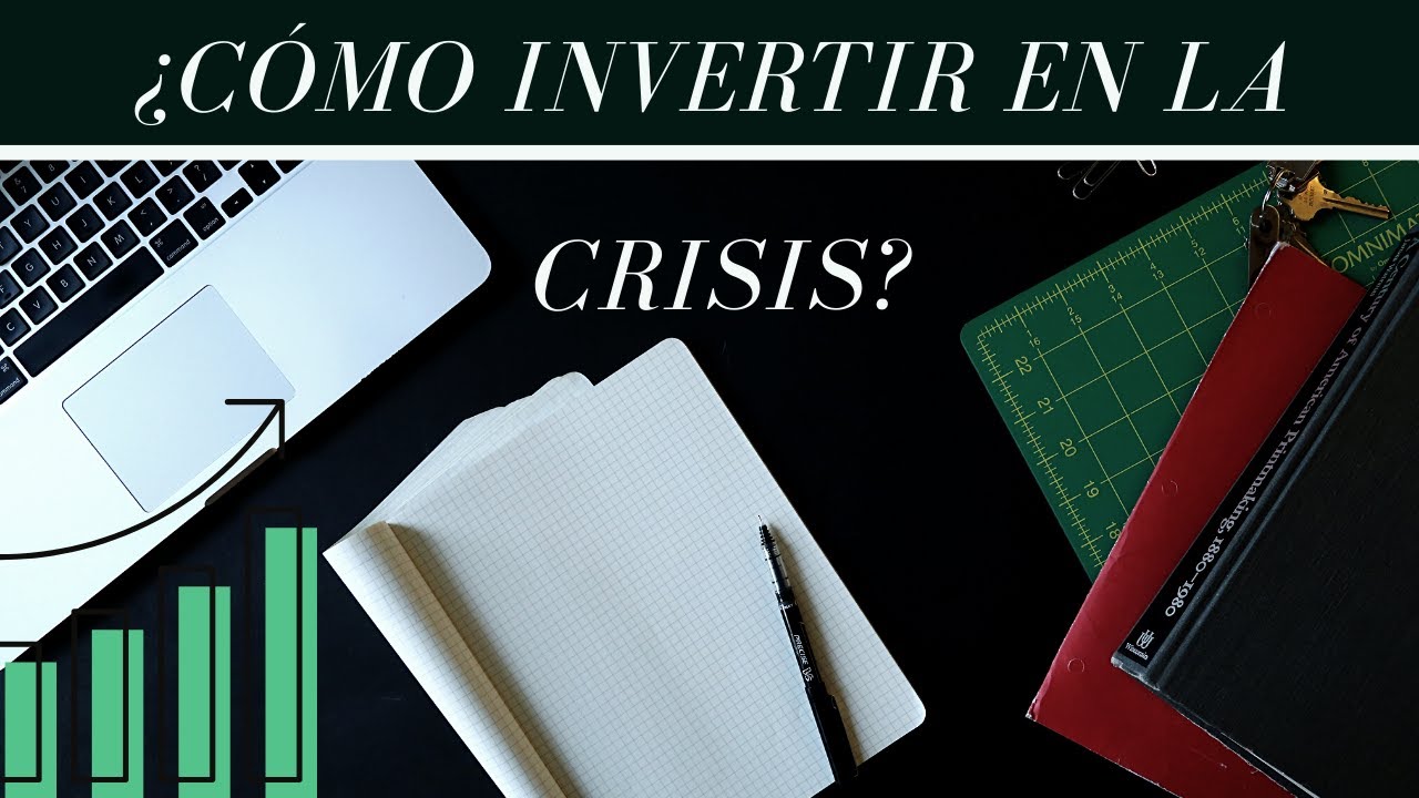 &iquest;C&Oacute;MO INVERTIR EN LA CRISIS? BIENES RA&Iacute;CES.