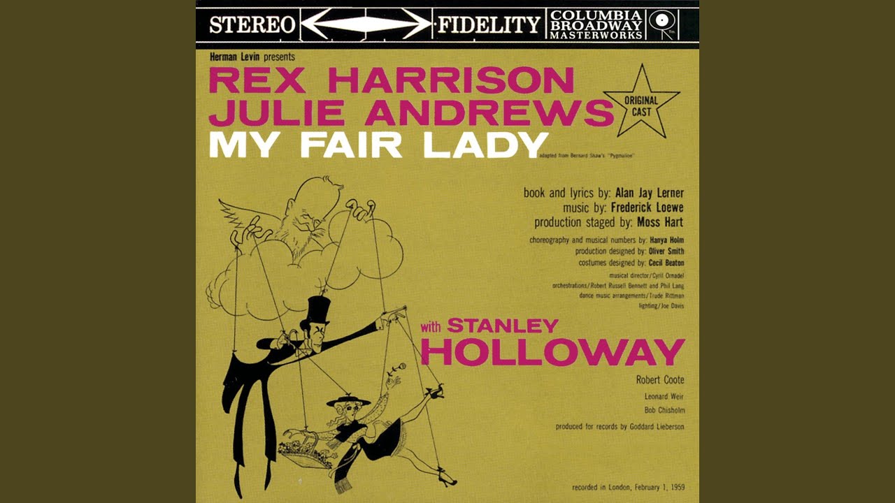 My Fair Lady: Why Can't the English?