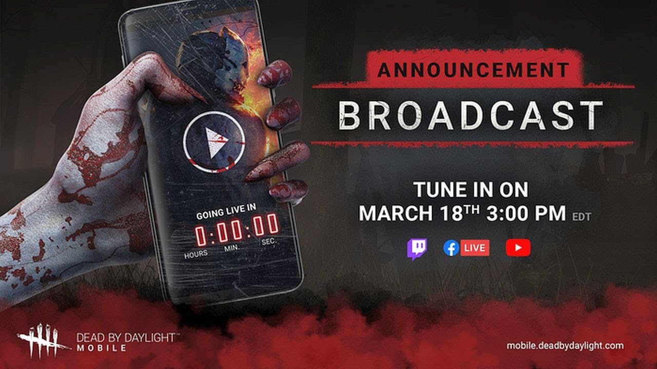 Dead By Daylight| Mobile live stream announcement!