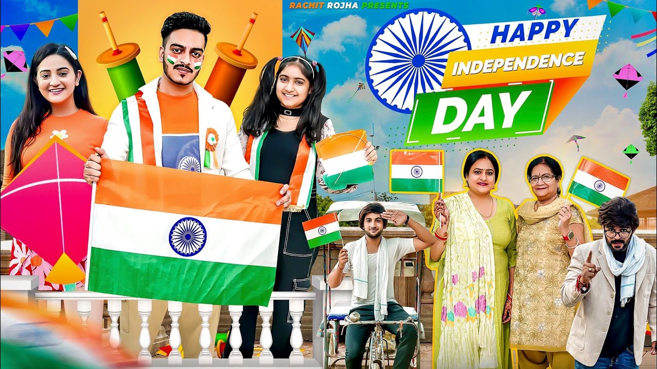 INDIAN PEOPLE AUR INDEPENDENCE DAY || Rachit Rojha