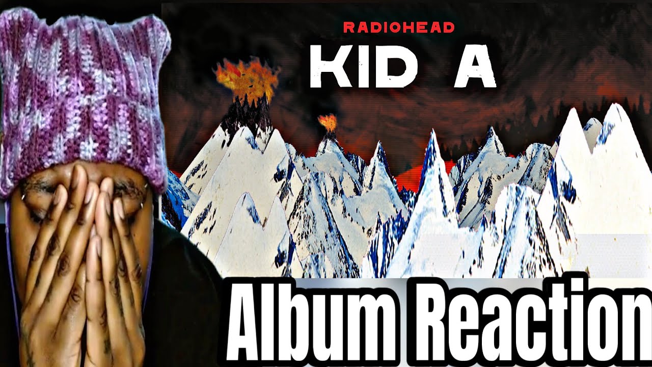 Better than Ok Computer??| Radiohead- Kid A [Album Reaction]