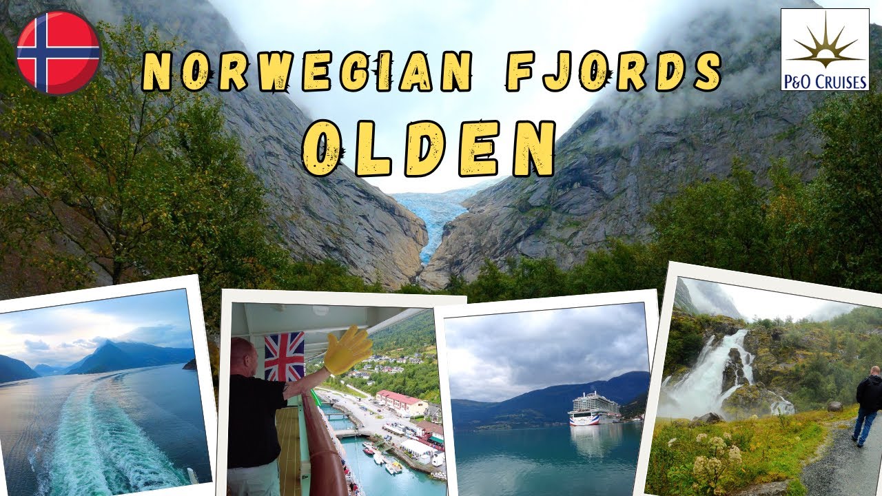 OLDEN - P&O IONA - Norwegian Fjords Cruise!