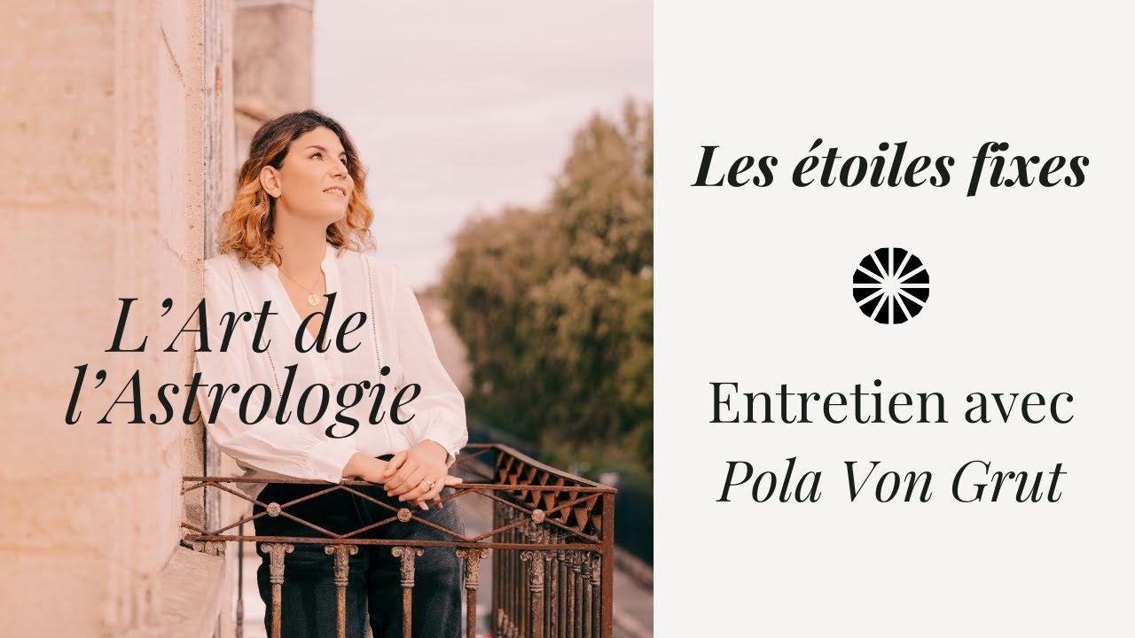 Les étoiles fixes avec Pola Von Grut