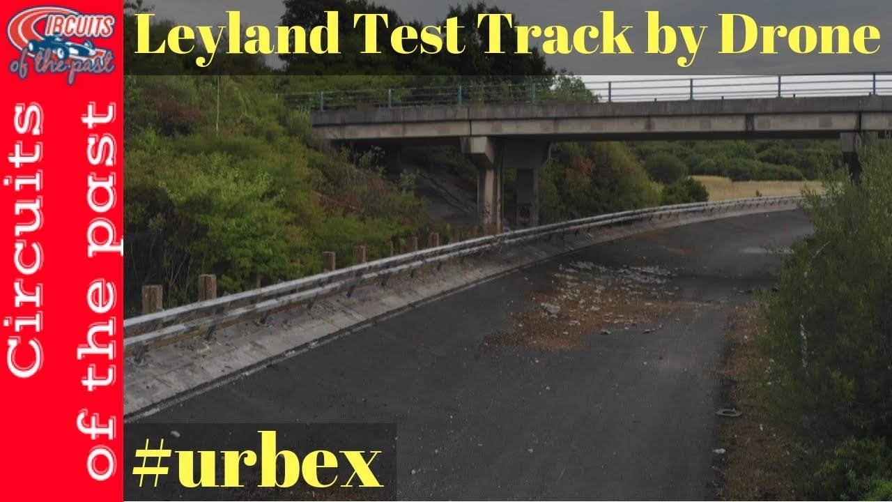 Leyland Test Track Drone over Abandoned Circuit - Urbex Explore of Abandoned Place - Drone Video