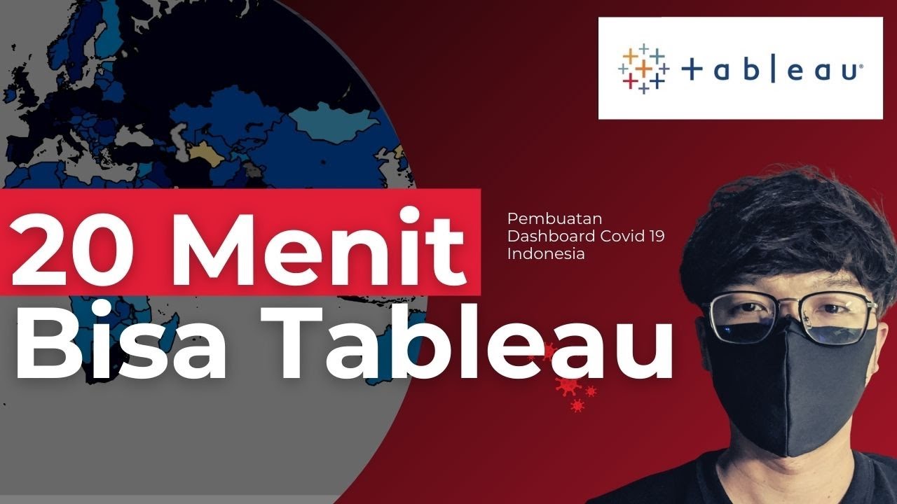 Dasar Dasar Tableau | Pembuatan Dashboard Covid 19 Indonesia