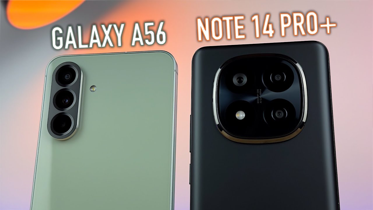 Galaxy A56 vs Redmi Note 14 Pro+: Which One to Choose? Who's the Best? | FULL COMPARISON