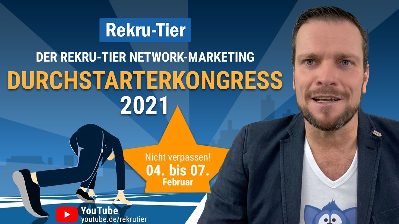 Network-Marketing DURCHSTARTERKONGRESS 2021 made by REKRU-TIER