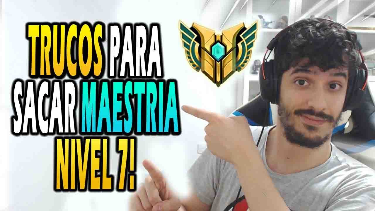 ¡CÓMO CONSEGUIR MAESTRÍA 7 y 6! ¡SACAR S ó S+ MÁS FÁCIL y RÁPIDO! | LOL 2020