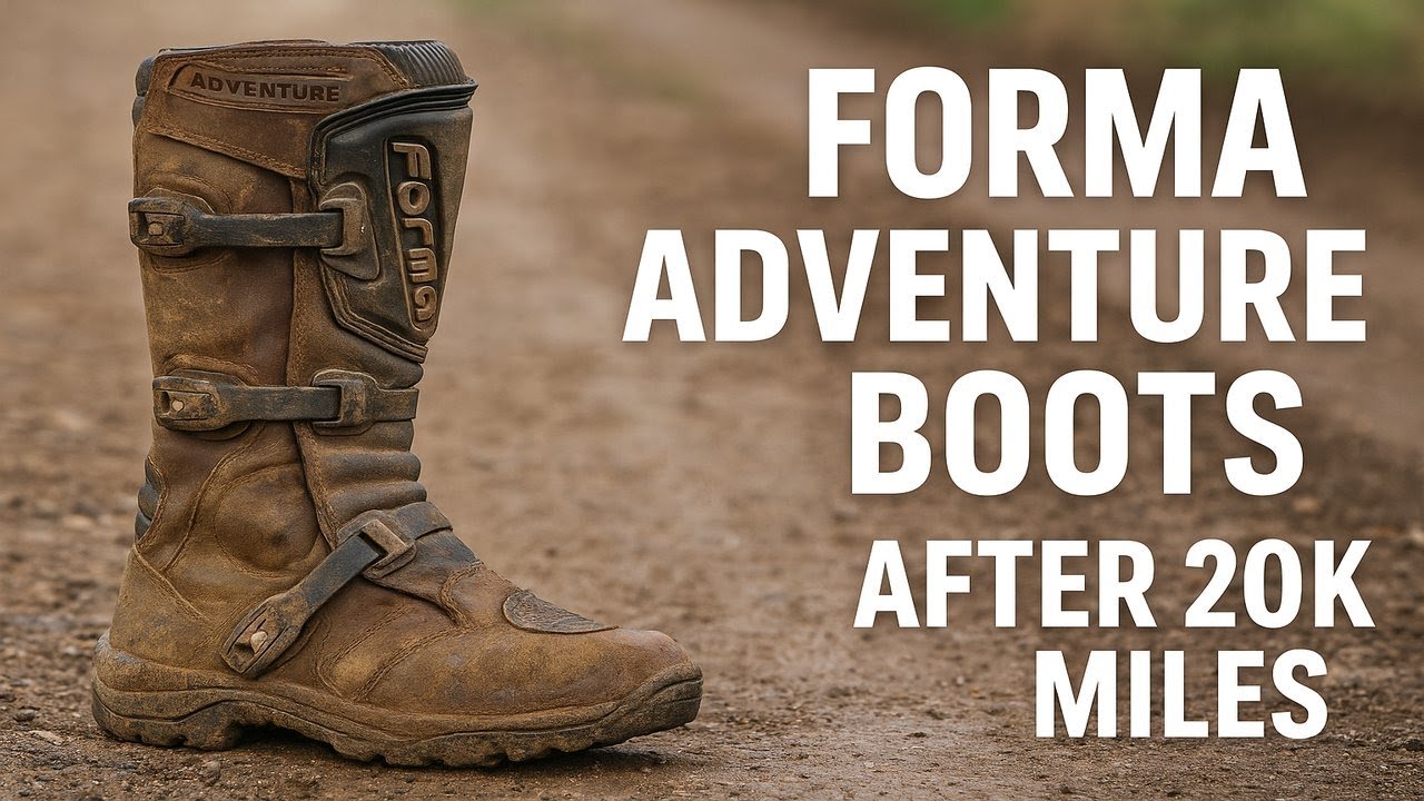 Forma Adventure Boots &ndash; Real Rider Review After 20K Miles