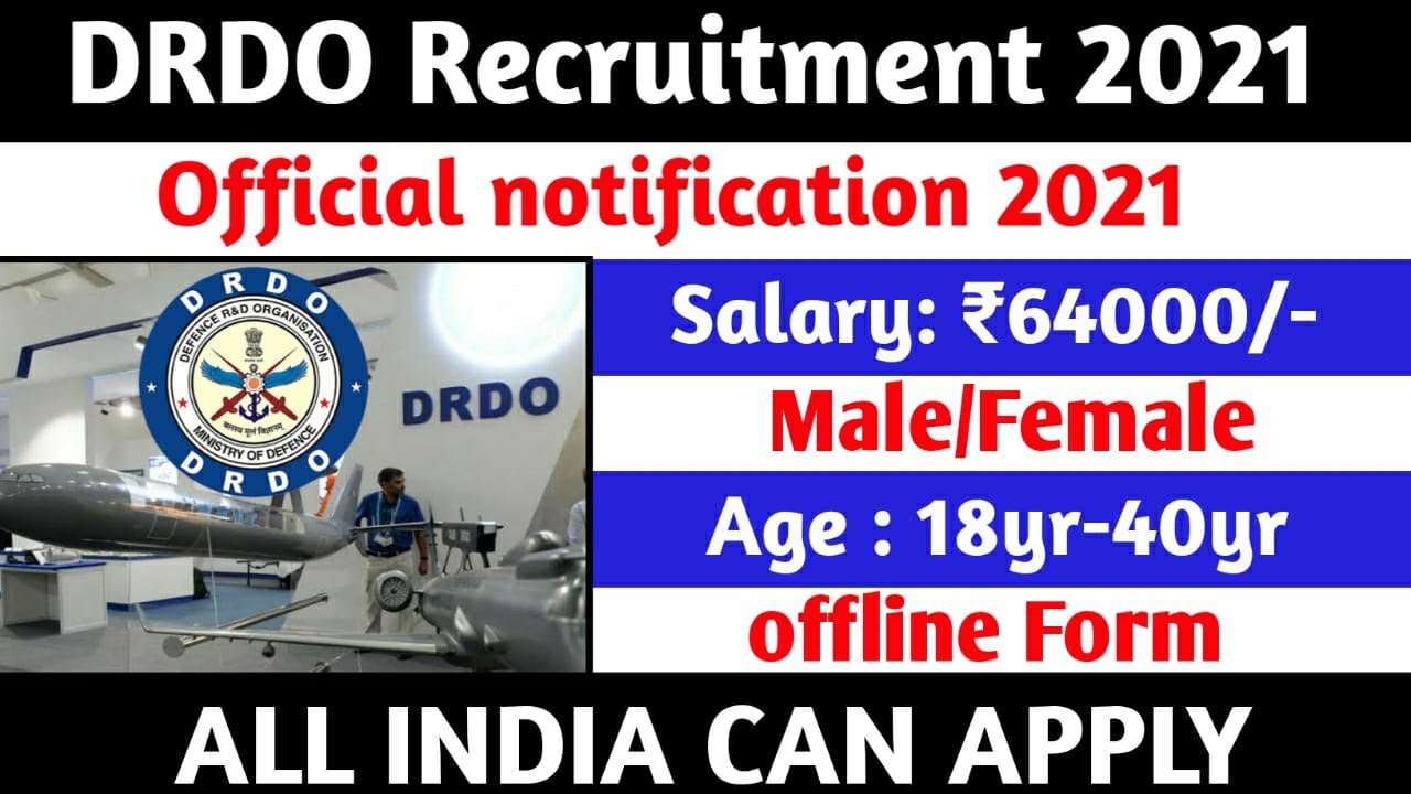DRDO Recruitment 2021 | Online Apply | Male & Female can Apply | All India Form | Govt. job vacancy