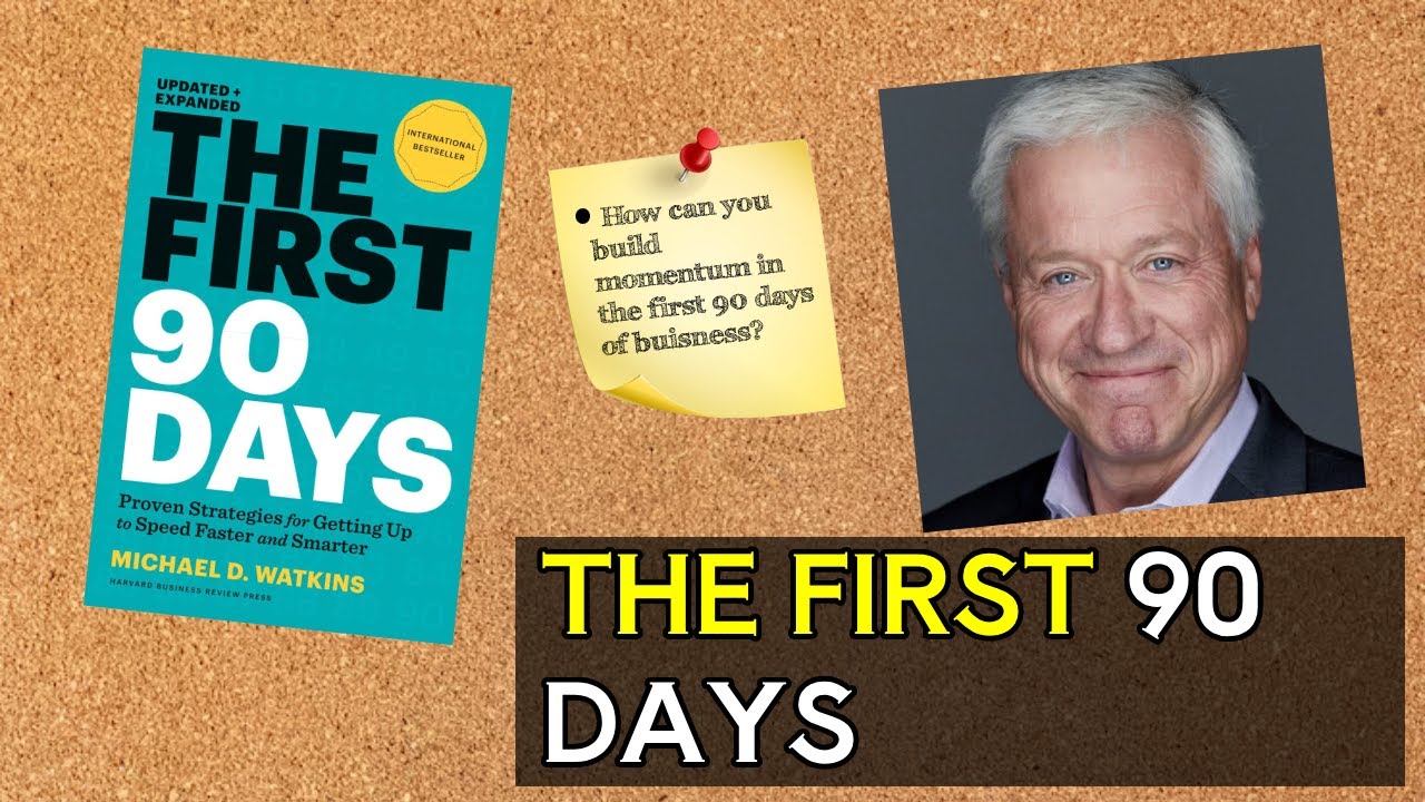The First 90 Days | Michael D. Watkins | Bookpods