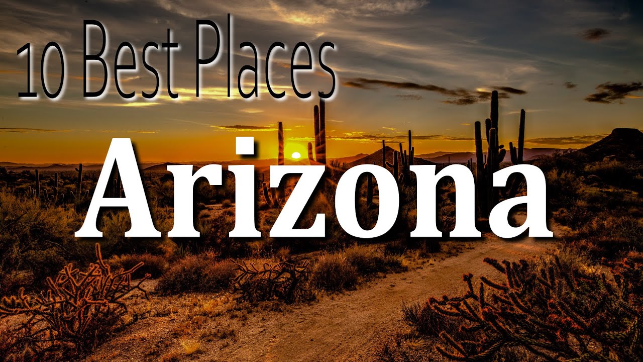 10 Best Places to Visit in Arizona 2023 - Travel Info Video