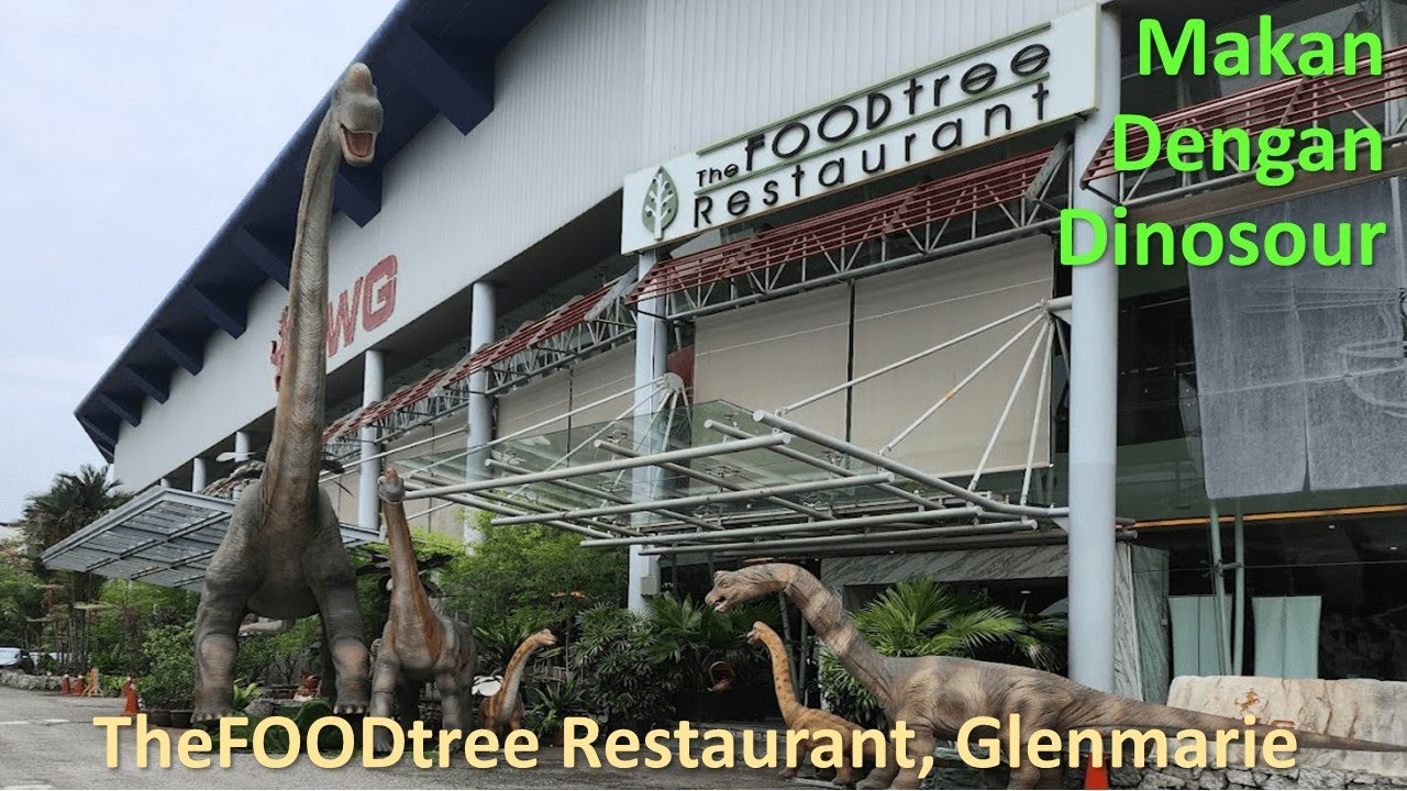 Makan-Makan dengan Dinosaur @ TheFOODtree Restaurant, Glenmarie #cutisekolah #jalanjalanmalaysia