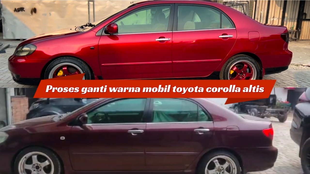 ⛔️Proses Cat Ulang Mobil Toyota Corolla Altis Ganti Warna Red Soul Mazda (merah candy)