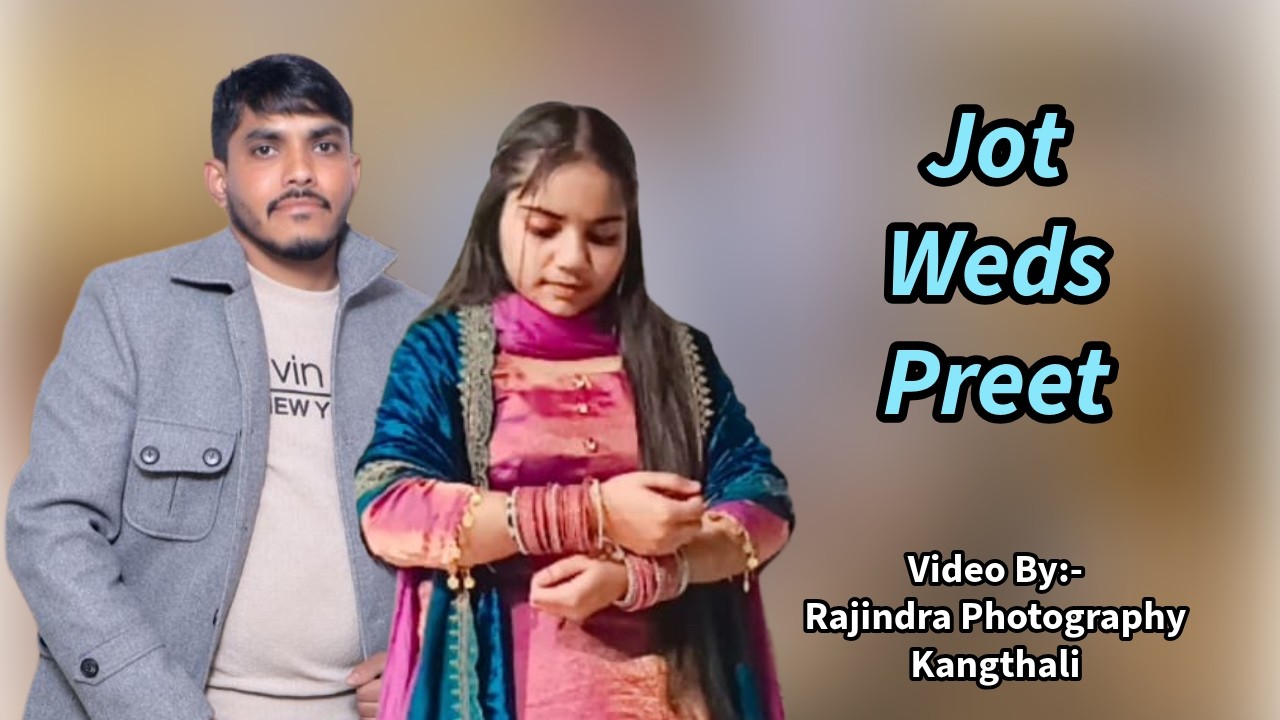 Jot Weds Preet Wedding Live By:- Rajindra Photography Kangthali