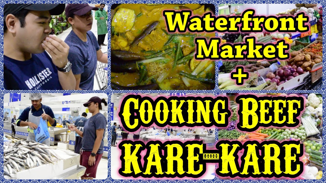 WATERFRONT MARKET DUBAI | (FISH MARKET) AND COOKING BEEF KARE-KARE
