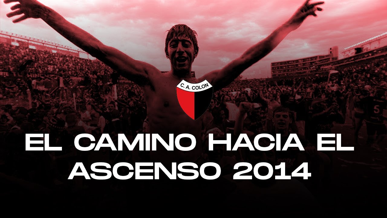 EL CAMINO HACIA EL ASCENSO | COLÓN 2014