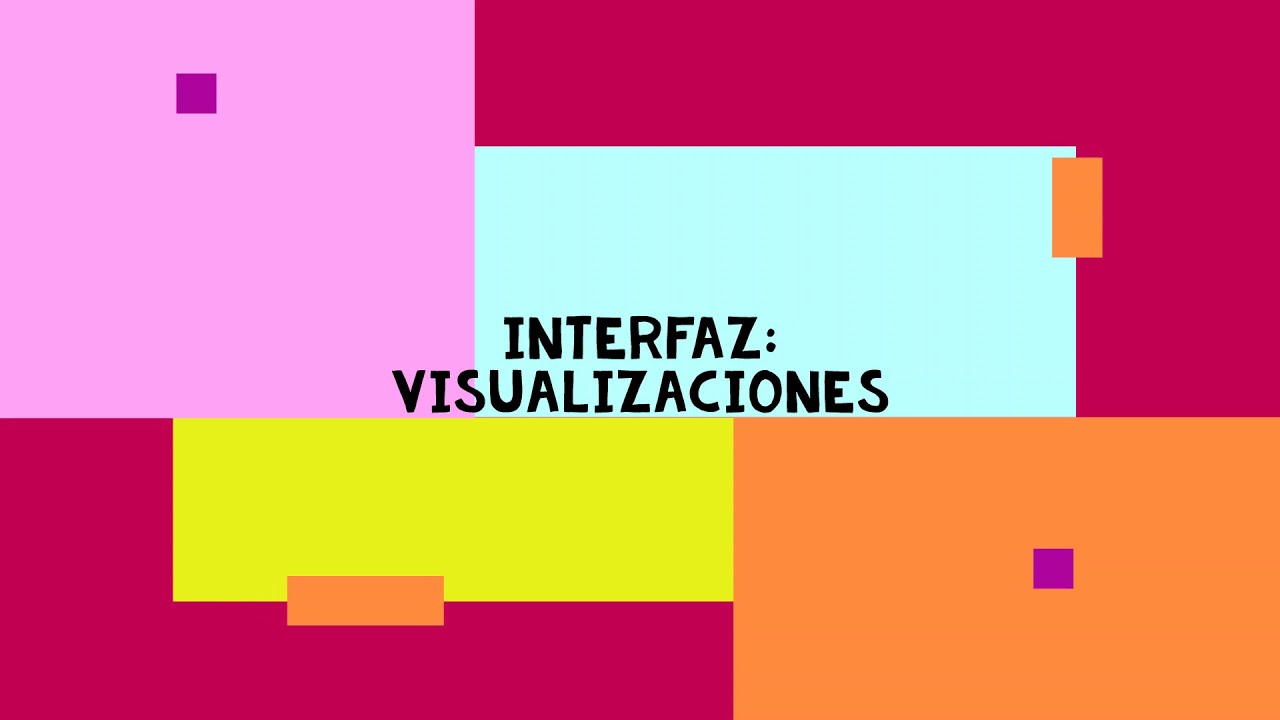 Interfaz Visualizaciones