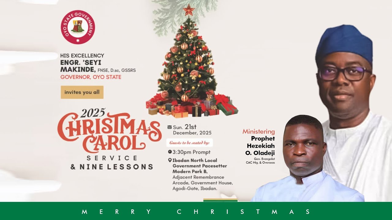 OYO STATE GOVERNMENT 2025 CHRISTMAS CAROL SERVICE & NINE LESSONS | LIVE | PHMEDIA