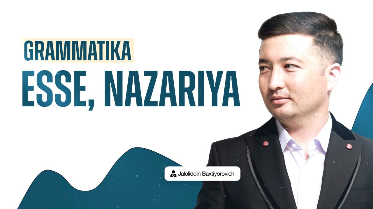 GRAMMATIKA, ESSE , NAZARIYA