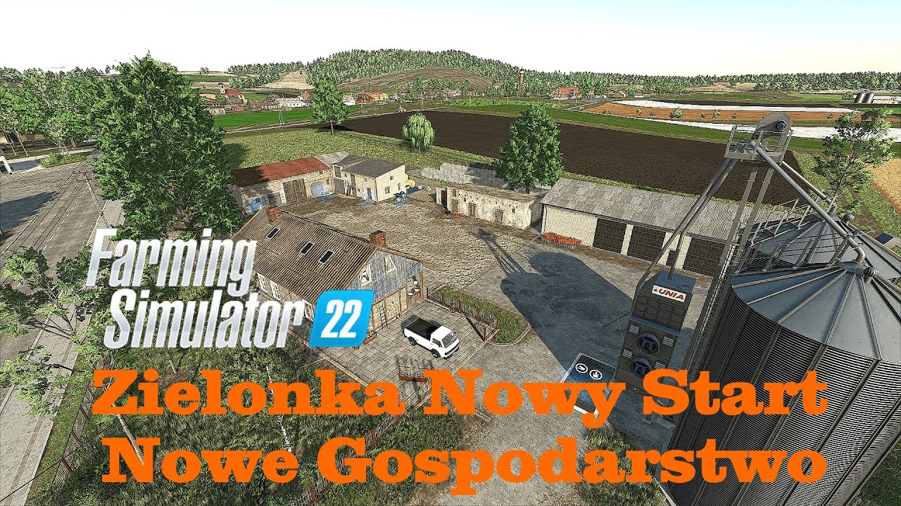 FS22 Zielonka Nowy Start - Nowa Farma