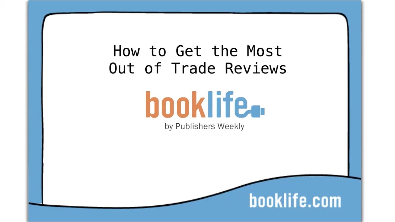 Get The Most Out Of Publishers Weekly and BookLife Reviews: Get to Know Your IBPA Member Benefits