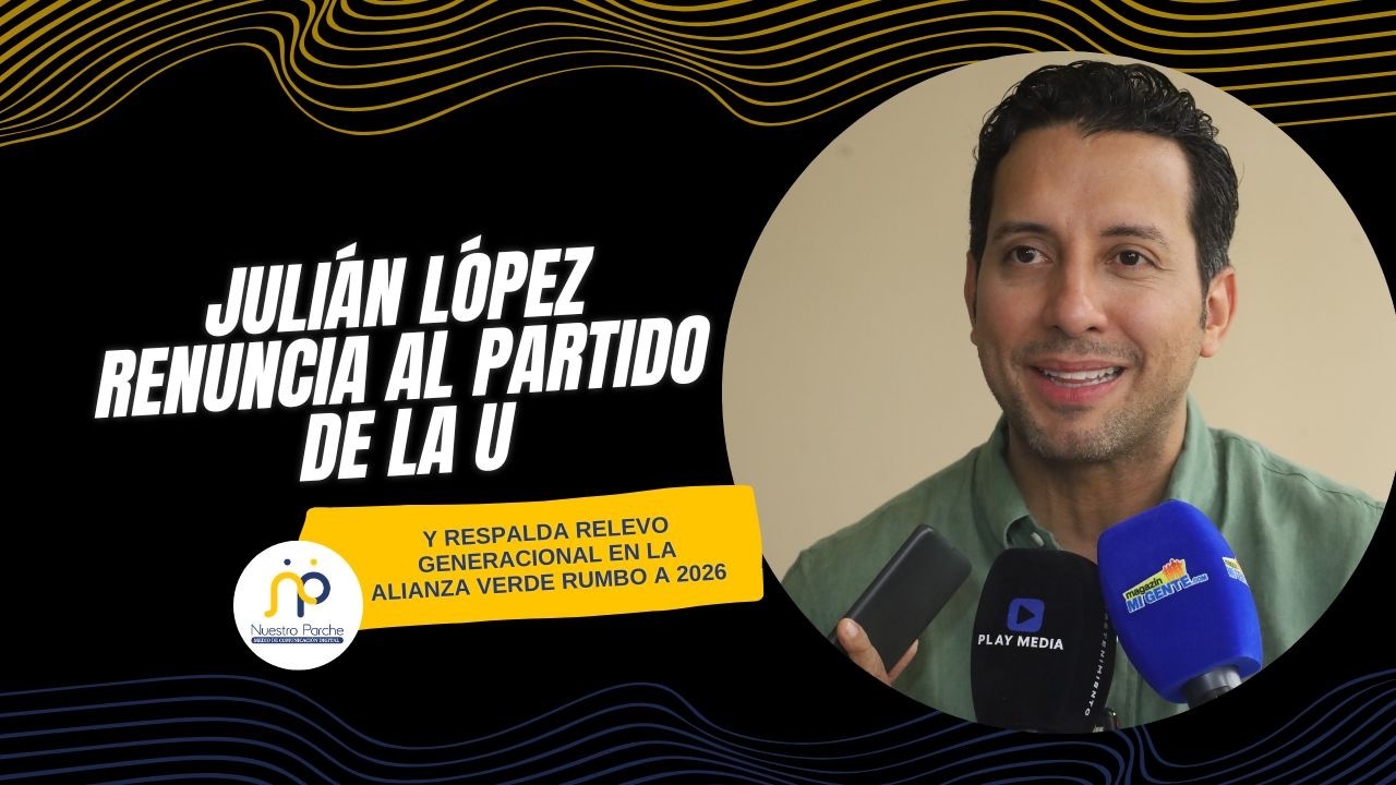 Julián López se une a la Alianza Verde para renovar el Congreso en 2026
