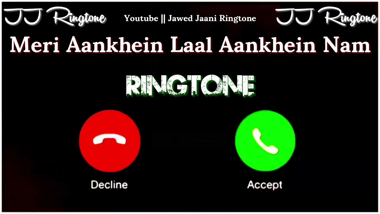 New Ringtone 2025 | Meri Aankhein Laal Aankhein Nam Ringtone | Sad Gaana Song Ringtone | JJ Ringtone