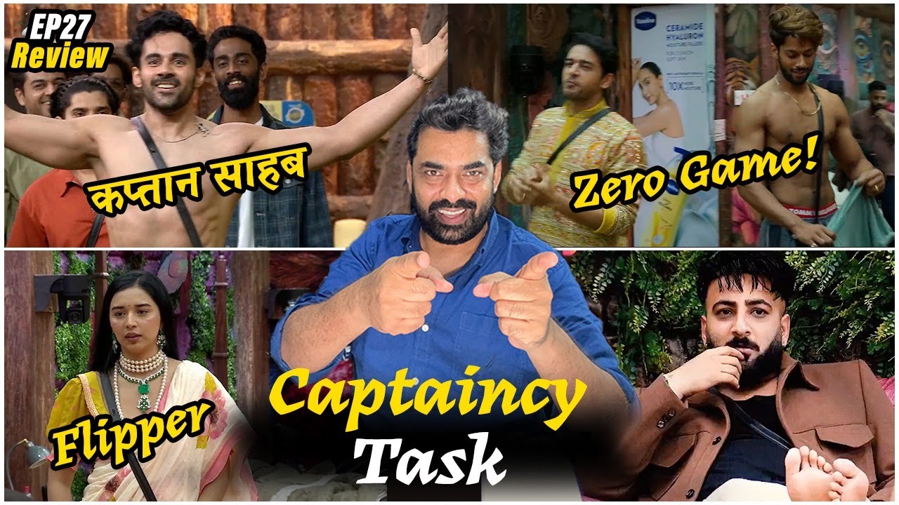 Bigg Boss 19 EP27 Captaincy Task Abhishek, Tanya Flipper, Gaurav Vs Basheer, Ashnoor in Love, Amaal