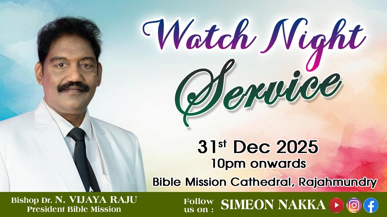 WATCH NIGHT SERVICE | #biblemissionrajahmundry | 31 DEC 2025 | BIBLE MISSION CATHEDRAL