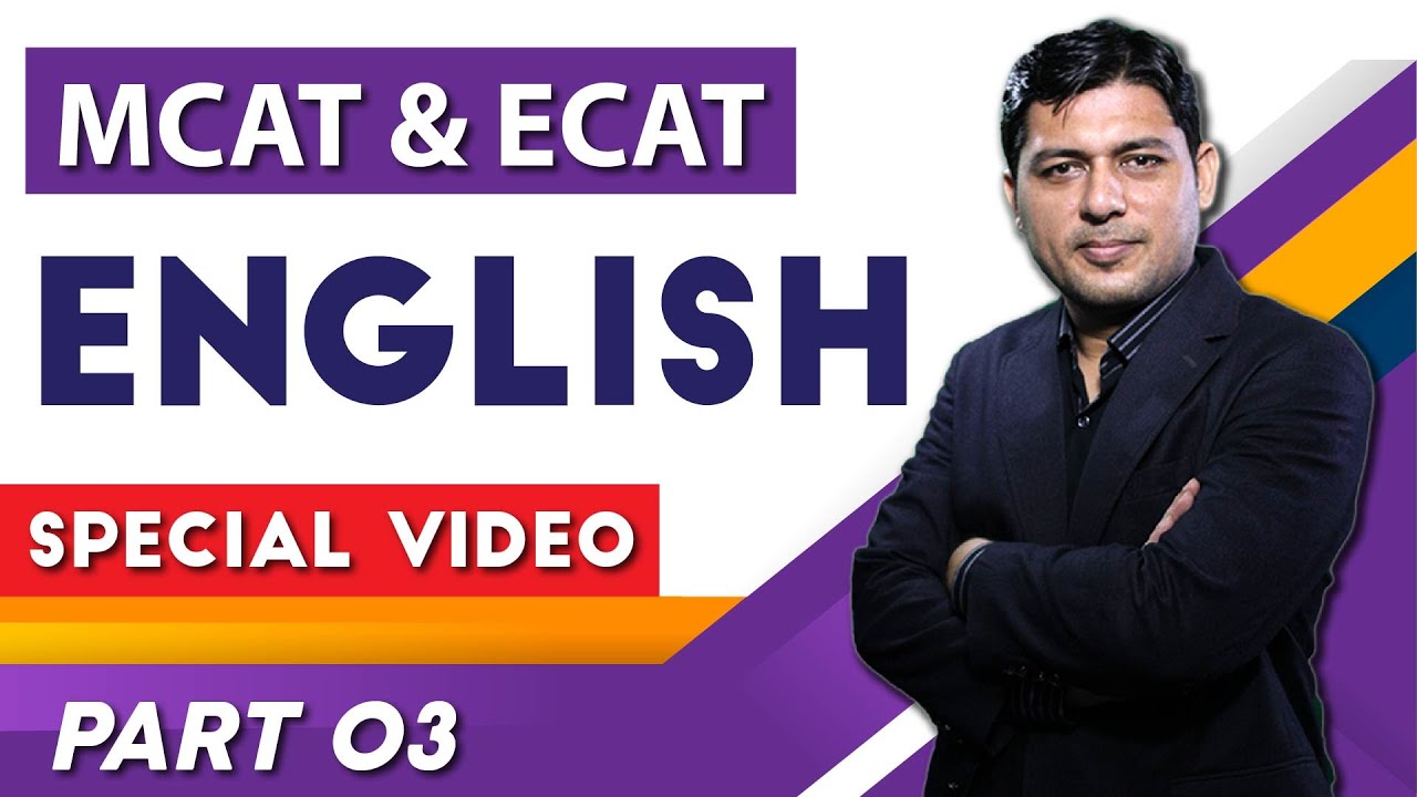 MCAT/ECAT English - How To Prepare MCAT/ECAT English Part 3 - Excellence Online
