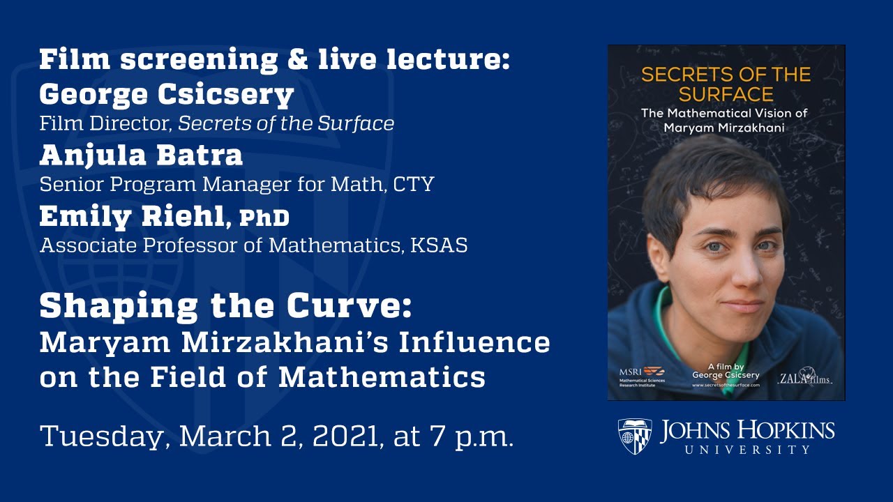 Shaping the Curve: Maryam Mirzakhani&rsquo;s Influence on the Field of Mathematics