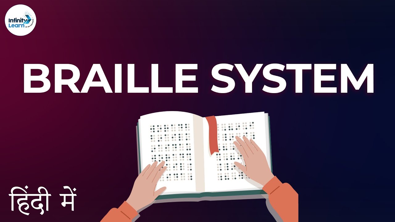Light - Lesson 09 | Braille System - in Hindi (हिंदी में ) | Don't Memorise