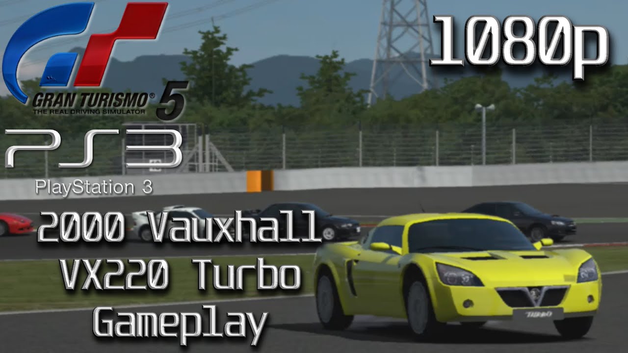 Gran Turismo 5 (PS3) [1080p] | 2000 Vauxhall VX220 Turbo Gameplay