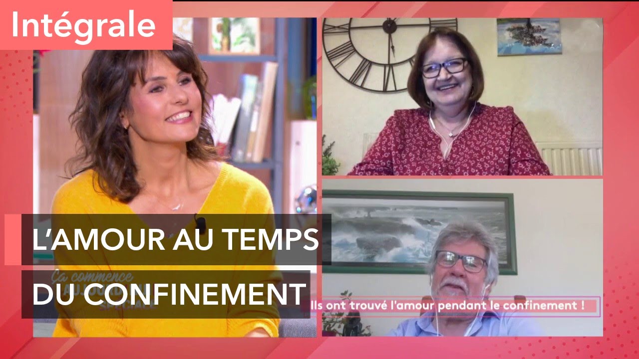 Ils ont trouvé l’amour pendant le confinement ! - Ça commence aujourd'hui