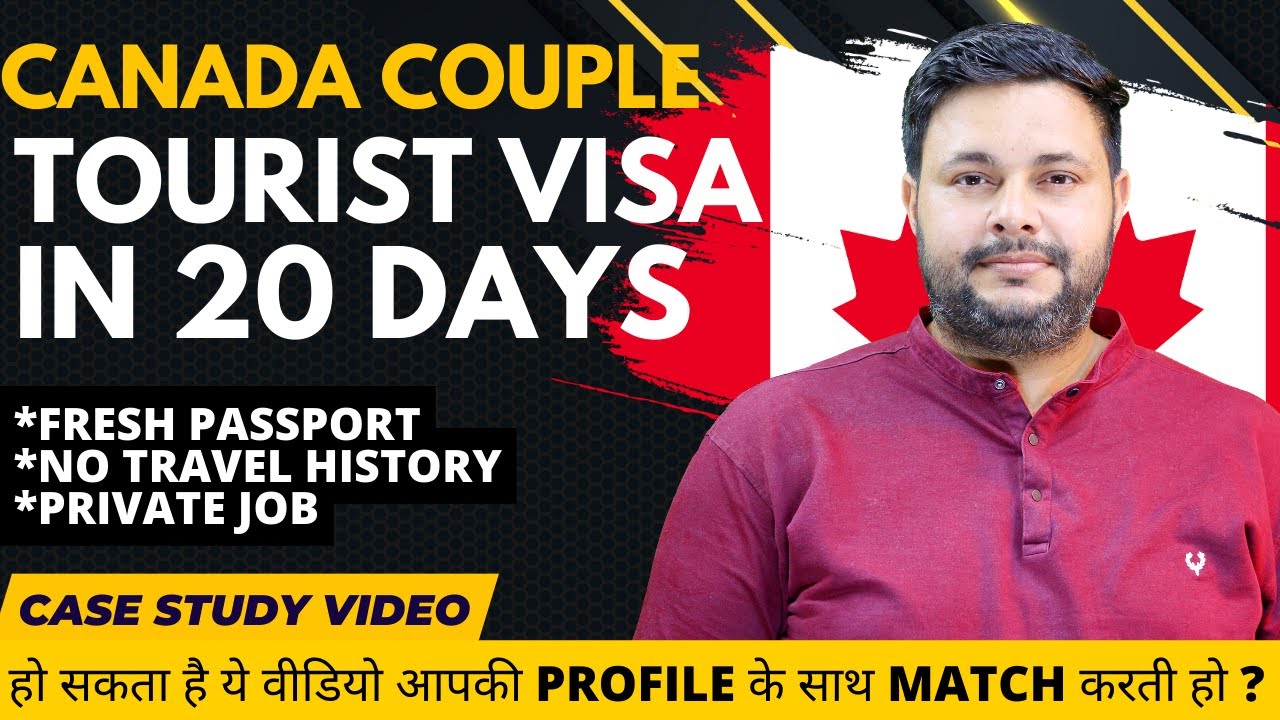 Canada Couple Tourist Visa on Fresh Passport  | Case Study | Canada Visa updates November 2023