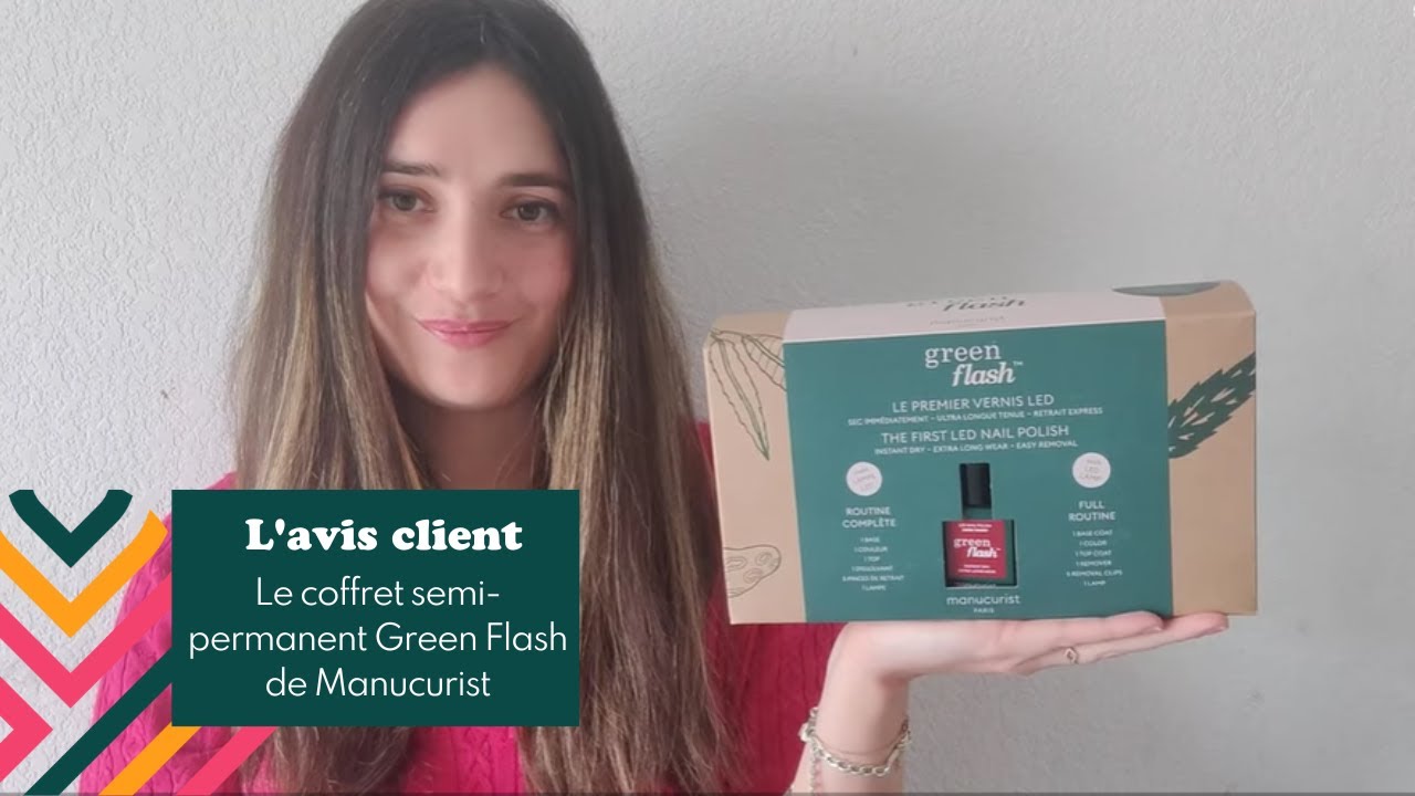 MANUCURIST - Avis sur le coffret semi-permanent Green Flash - Easypara