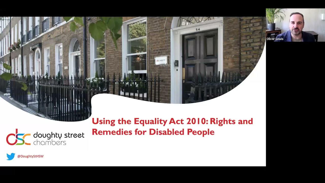 Using the Equality Act 2010: Rights and Remedies for Disabled People