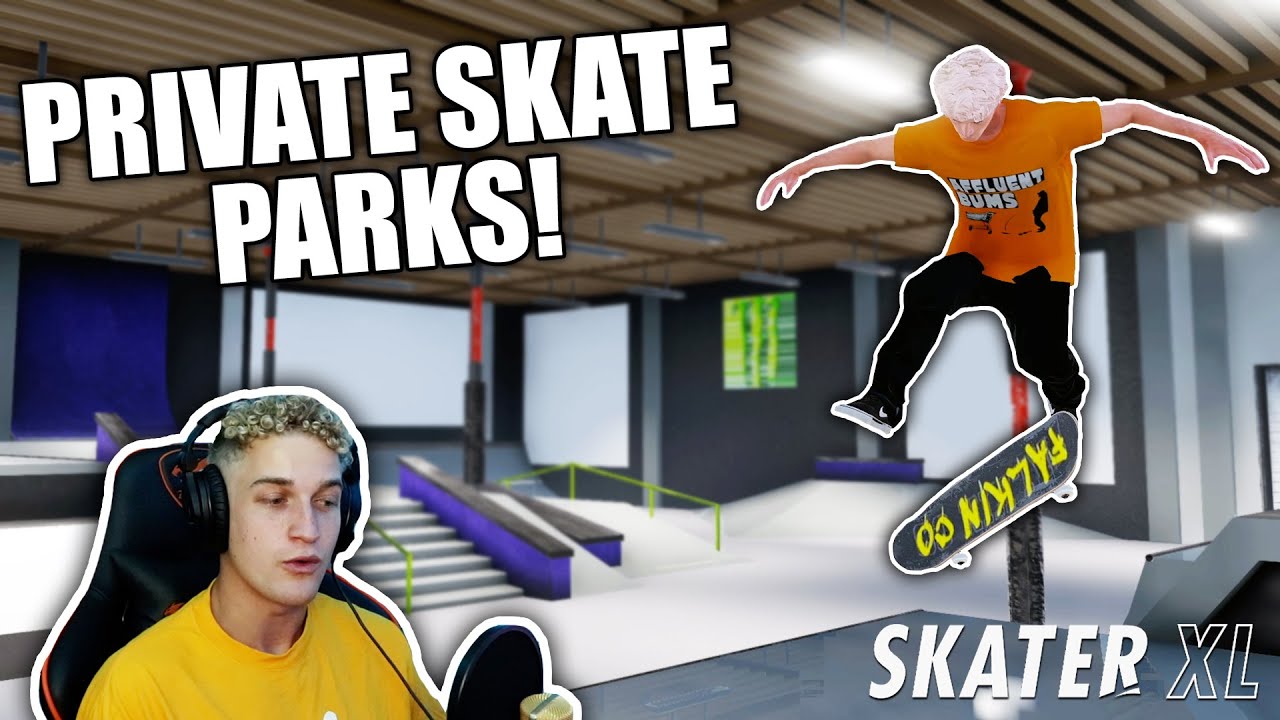 Going to PRO SKATER'S PRIVATE PARKS in Skater XL | Skater XL