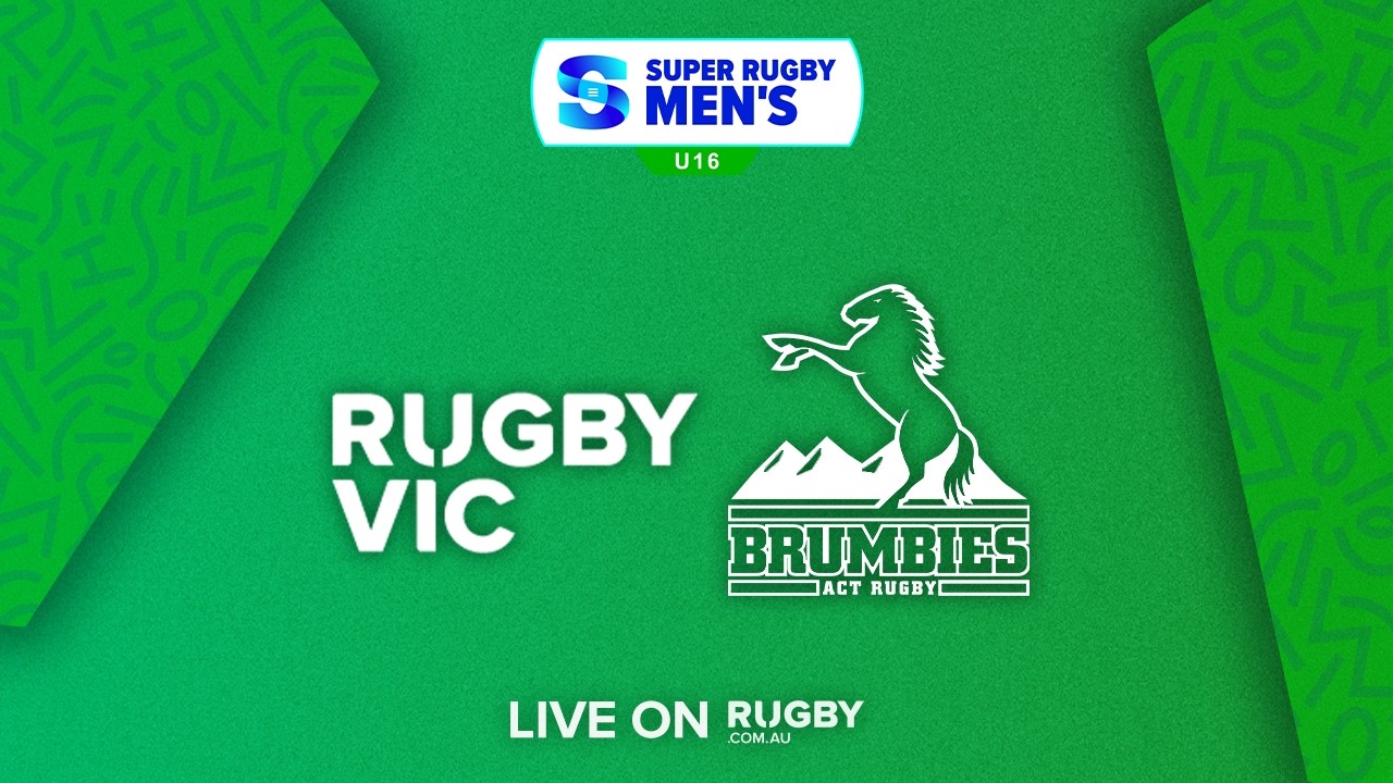 Rugby Victoria v ACT Brumbies | Round 1 | 2026 Super Rugby Men's U16s